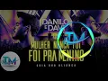 Danilo e Davi - Mulher Nunca Foi Pra Menino - TOP MUSIC OFICIAL