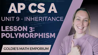 AP CSA - Unit 9 Inheritance