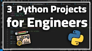 3 Python Projects - For Physics and mechanical Engineering