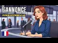Improve Your French Listening Daily French Dialogues for Beginners - L Annonce A1 Level