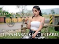 Download Lagu DJ Sahabatku Cintaku - FDJ Memey Ryuki (JEDAG JEDUG MIX)