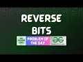 GFG POTD Reverse Bits GFG Solutions 13-04-2024