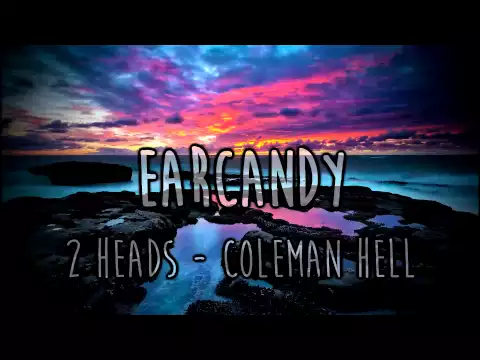 Download MP3 Coleman Hell - 2 Heads