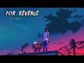 Download Lagu FOR REVENGE - DERANA (LYRICS)