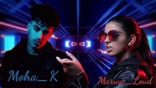 Moha K Ft Marwa Loud Ghir Ntiya Official Music غير نتيا Marwa Loud 