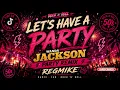 LET'S HAVE A PARTY - WANDA JACKSON (REGMIKE REMIX) // Summer Party 2026 🚀🔥