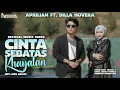Download Lagu Aprilian Ft. Dilla Novera - Cinta Sebatas Khayalan (Official Music Video)
