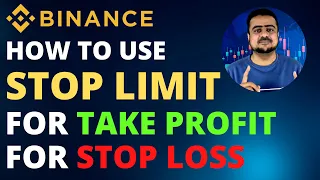 Download How To Use Stop Limit For Take Profit And For Stop Loss On Binance  - Hindi/Urdu MP3