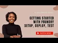 Getting Started With Foundry Setup Deploy Test Web3bridge Series Glory Praise Emmanuel
