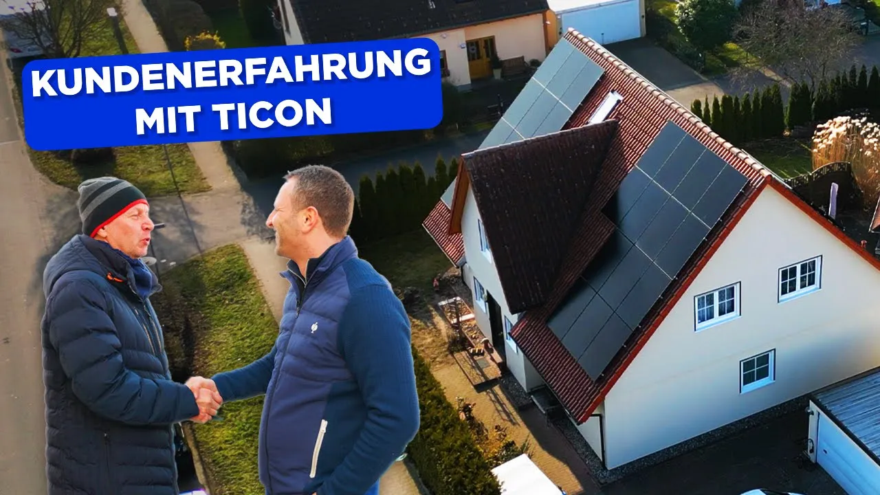 Kunden-Erfahrungen mit Photovoltaik & TICON