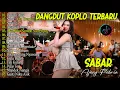 Download Lagu AJENG FEBRIA - SABAR, SAYANG, PENIPU ALUS - DANGDUT KOPLO TERBARU - FULL ALBUM LAGU JAWA VIRAL 2025