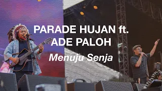 Download Parade Hujan Ft. Ade Paloh - Menuju Senja (Live @SynchronizeFest 2023) MP3