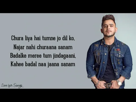 Download MP3 Chura liya (lyrics) - Millind Gaba | Chura liya hai the jo dil ko (cover song)