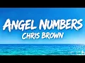 Chris Brown - Angel Numbers / Ten Toes (Lyrics)