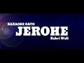 Download Lagu Karaoke Gayo Jerohe - Kabri Wali
