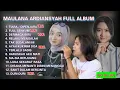 Download Lagu MAULANA ARDIANSYAH FULL ALBUM FEAT FIDA, CECE AYU, OCHI ALVIA