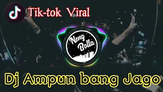 Download DJ AMPUN BANG JAGO ! JAGO BANGET TIK-TOK VIRAL 2020 TERBARU MP3