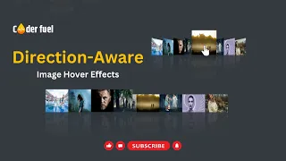 Direction-Aware Image Hover Effects CSS JavaScript Tutorial Coderfuel