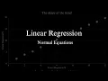 Linear Regression Normal Equation - Full Derivation Explained Step by Step Machine Learning