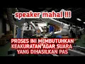 Lagu Sekilas melihat proses pembuatan speaker ternama dengan mesin canggih