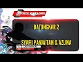 Download Lagu Karaoke Tanjung balai Batongkar 2 - Syafii \u0026 Azlina versi Keyboard KN7000