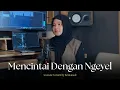 Download Lagu Mencintai Dengan Ngeyel - Restianade (Acoustic Version)