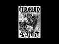 Morbid Saint - Lock Up Your Children - 1988 - (Full Demo)