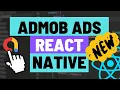 Adding Admob Ads to Your Expo React Native App - Banner Interstitial and Rewarded Ads using EAS