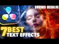 7 BEST Text EFFECTS in Davinci Resolve Free Tutorial