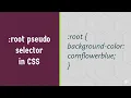 root - CSS Pseudo Selector explained