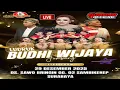 Lagu live Ludruk Budhi Wijaya DS Sawo bringin Sambikerep Surabaya