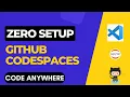 GitHub CodeSpaces Zero SetUp Needed VsCode and Jupyter In The Cloud