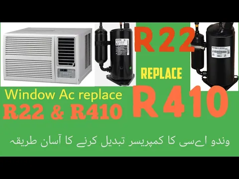 Download MP3 window Ac compressor change R22&R410