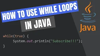 How to use WHILE LOOPS in Java