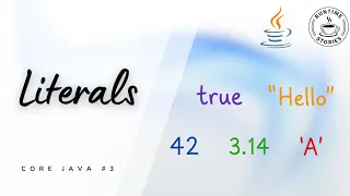 Java Literals Explained with Easy Examples Core Java Ep