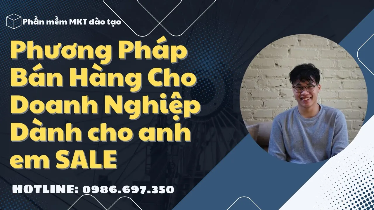 Outline Video Cách Bán Hàng Cho Doanh Nghiệp