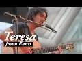 Download Lagu Jason Ranti  - Teresa (Live)