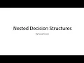 Week 3 Nested Decision Structures IF-ELIF-ELSE