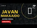 Download Lagu Javan Mc kajudo -Adong KENDA official video