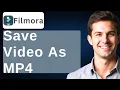 How To Save As Mp4 In Wondershare Filmora 2026 Guide