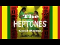 The Heptones Cool Rasta