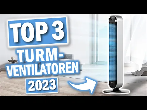 Download MP3 Beste TURMVENTILATOREN 2024 | Top 3 leise Turmventilatoren im Vergleich