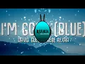 David Guetta & Bebe Rexha - I'm Good (Blue) Bass Boosted | Im Good Song | 20 minutes Repeat