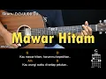Download Lagu Mawar Hitam - TIPE X | Tutorial Chord Gitar Mudah dan Lirik
