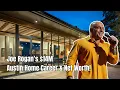 Joe Rogan s 14M Austin Home Career Podcast Massive Net Worth