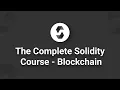 Learn Solidity Blockchain - Full Course Solidity Tutorial