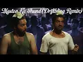Maston Ka Jhund (Driftbling Remix) [From "Bhaag Milkha Bhaag"] (House Remix)