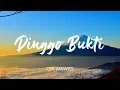 Download Lagu DINGGO BUKTI - OM WAWES LIRIK