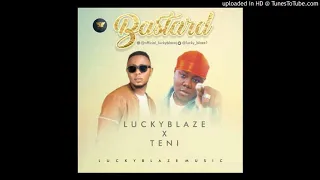 luckyblaze bastard feat teni