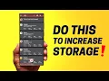 Do This to INCREASE Your Phone s Storage - For All Android Phones